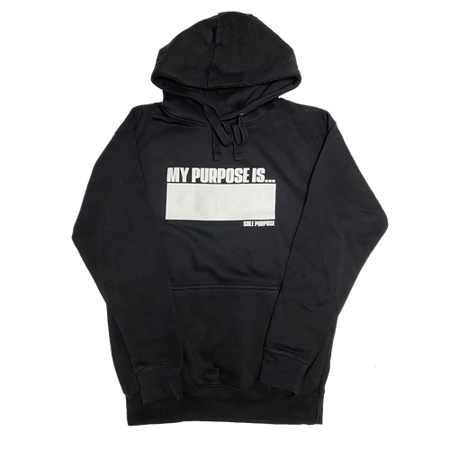 Black Purpose Hoodie